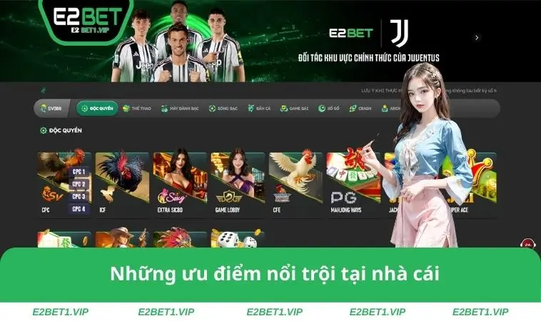 Ưu điểm nổi trội tại nhà cái